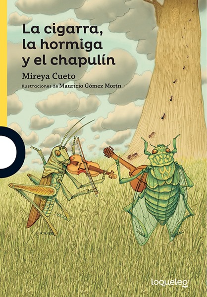 Lectura - La cigarra, la hormiga y el chapulín 2ED
