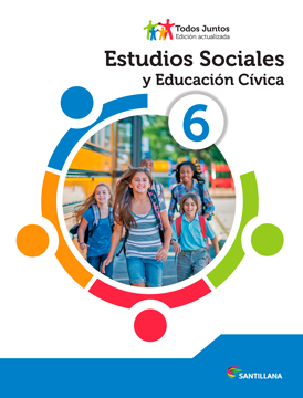 Estudios Sociales y Educación Cívica 6° Todos Juntos